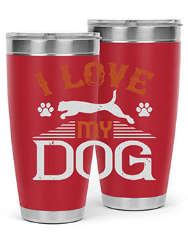 I Love My Dog Style 189#- dog- Tumbler