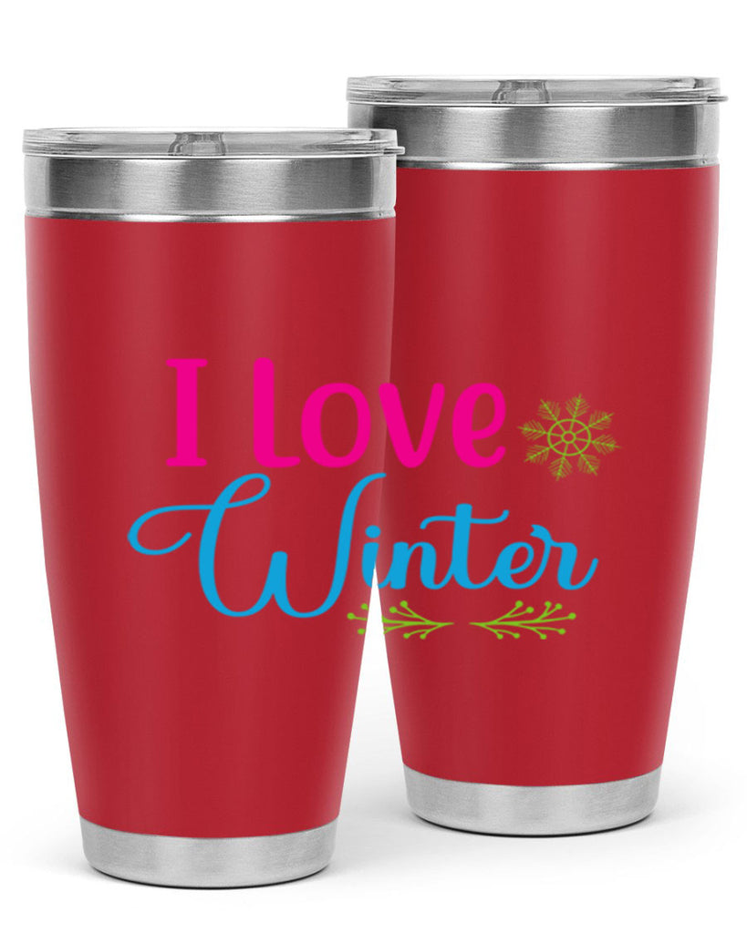 I Love Winter 225#- winter- Tumbler