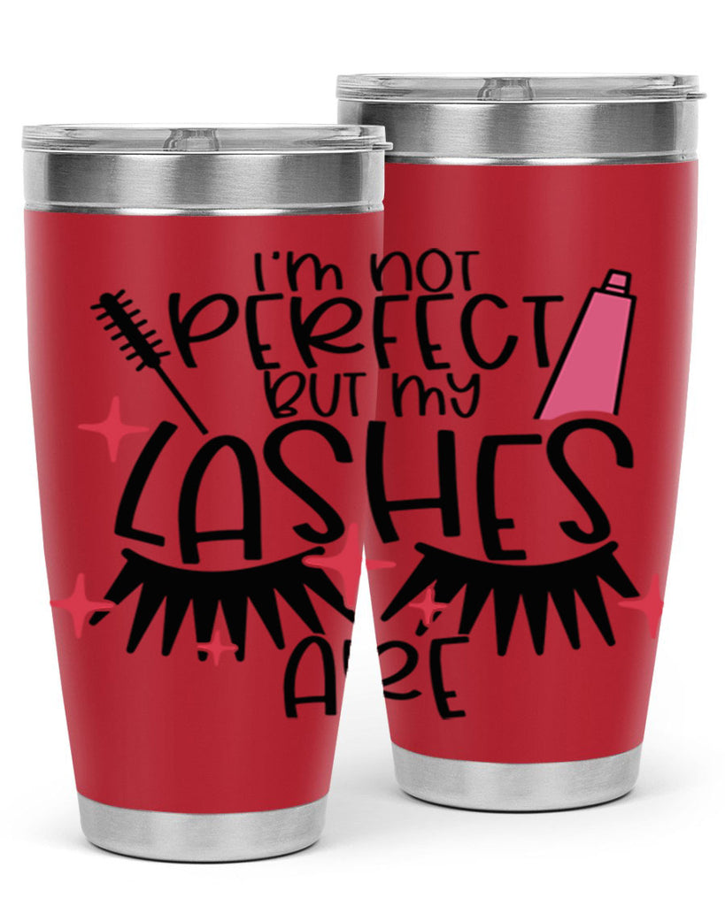 Im Not Perfect But My Lashes Are Style 79#- make up- Tumbler
