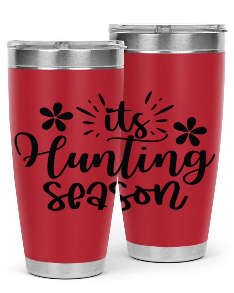 Its hunting season  283#- spring- Tumbler