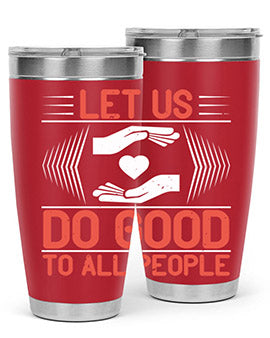 Let us do good to all people Style 42#- volunteer- Tumbler
