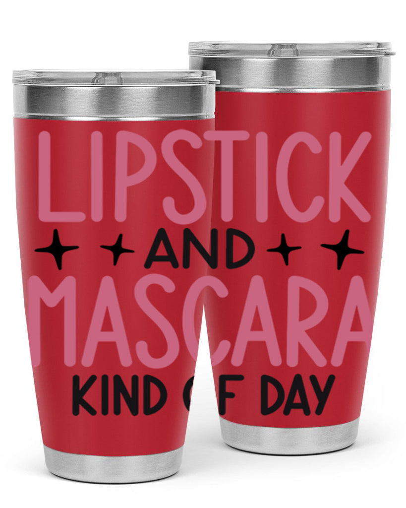 Lipstick and Mascara Kind of Day Style 57#- make up- Tumbler