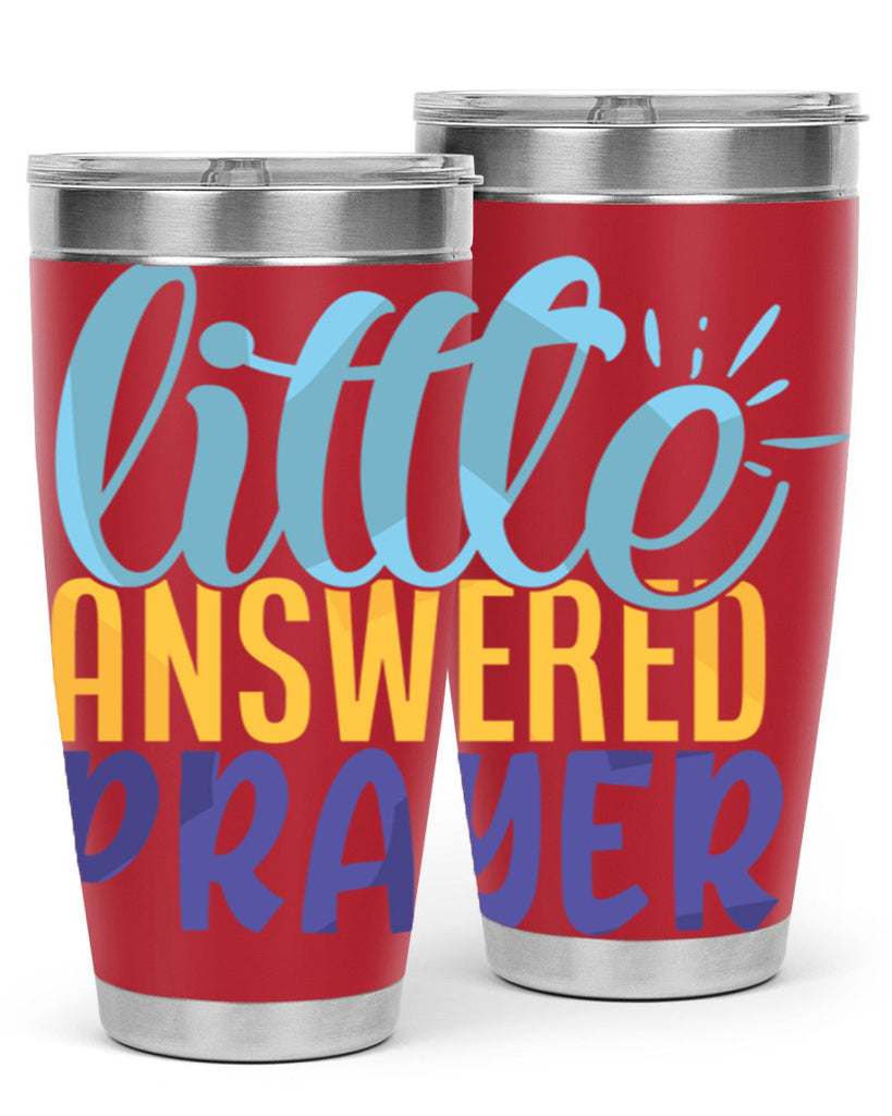 Little Answered Prayer Style 232#- baby- tumbler