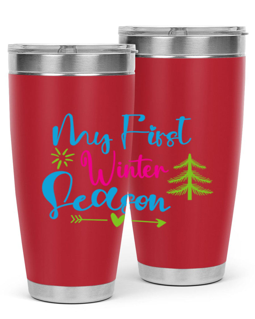 My First Winter Season 323#- winter- Tumbler