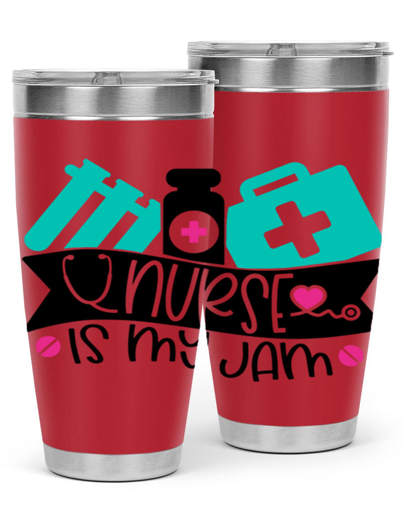 Nurse Is My Jam Style Style 110#- nurse- tumbler