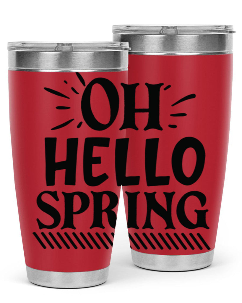 Oh hello spring 7#- spring- Tumbler