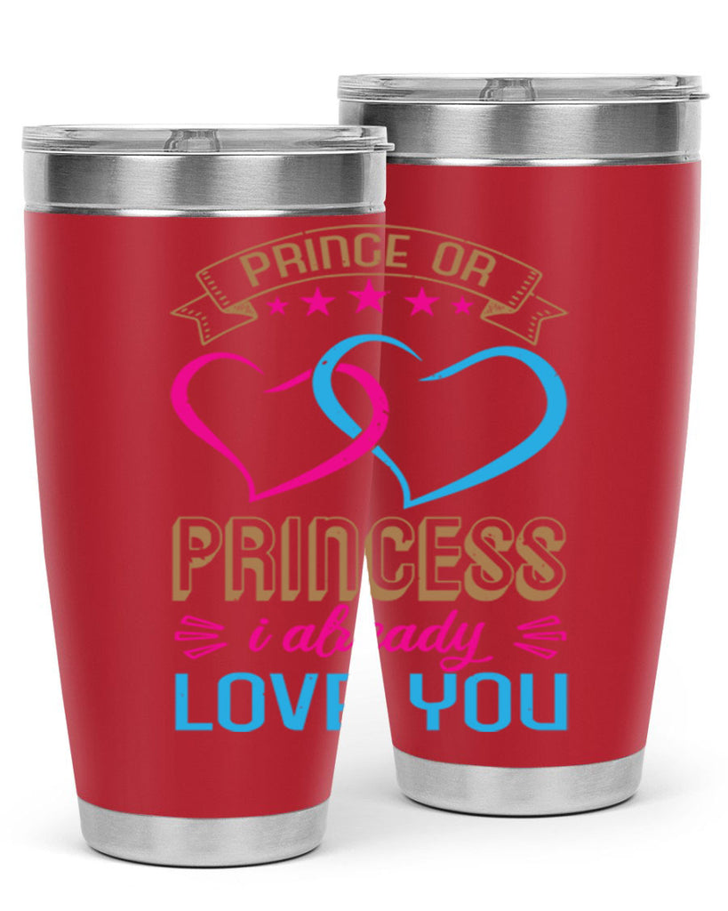 Prince or Princess I already love you Style 18#- baby shower- tumbler