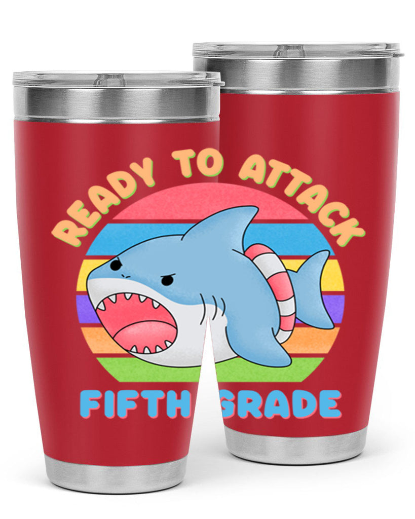 Ready to Attack 5th Grade 21#- 5th grade- Tumbler