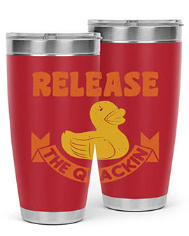 Release The Quackin Style 20#- duck- Tumbler