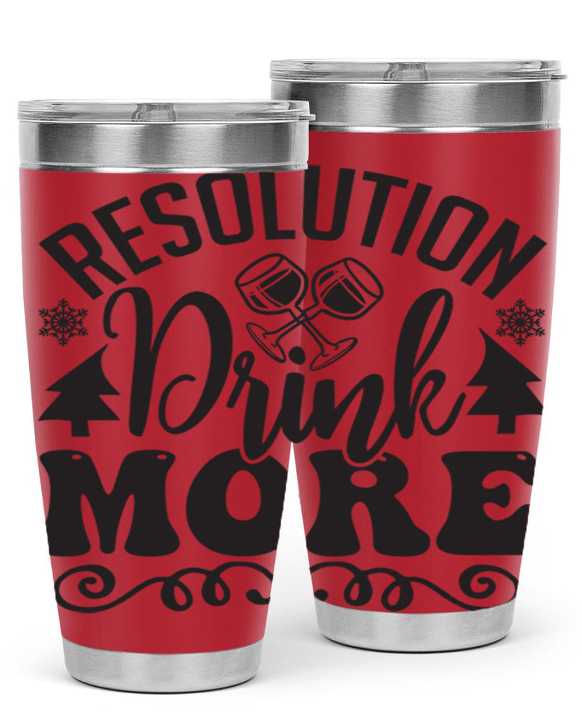 Resolution drink more 349#- winter- Tumbler