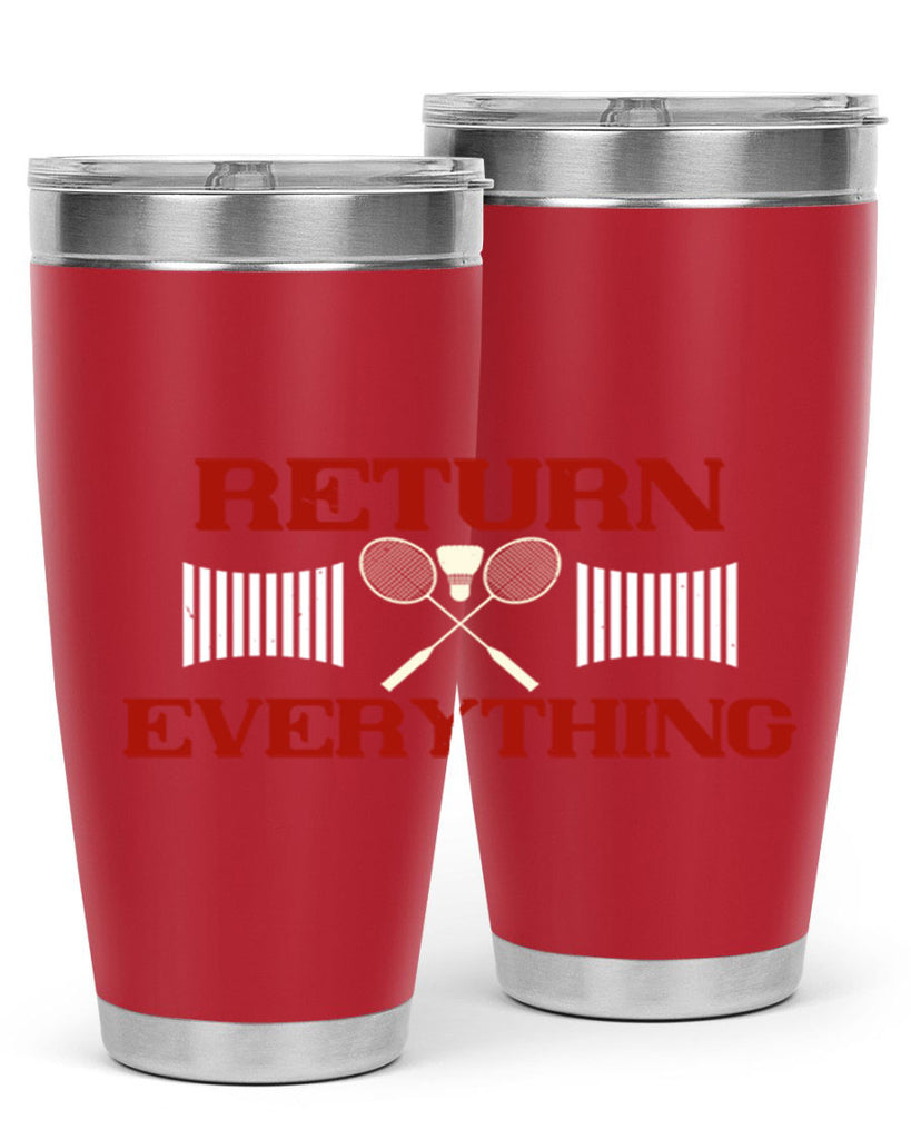 Return Everything 1892#- badminton- Tumbler