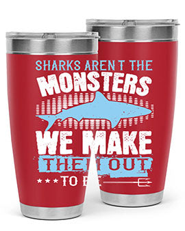 Sharks arent the monsters we make them out to be Style 26#- shark  fish- Tumbler