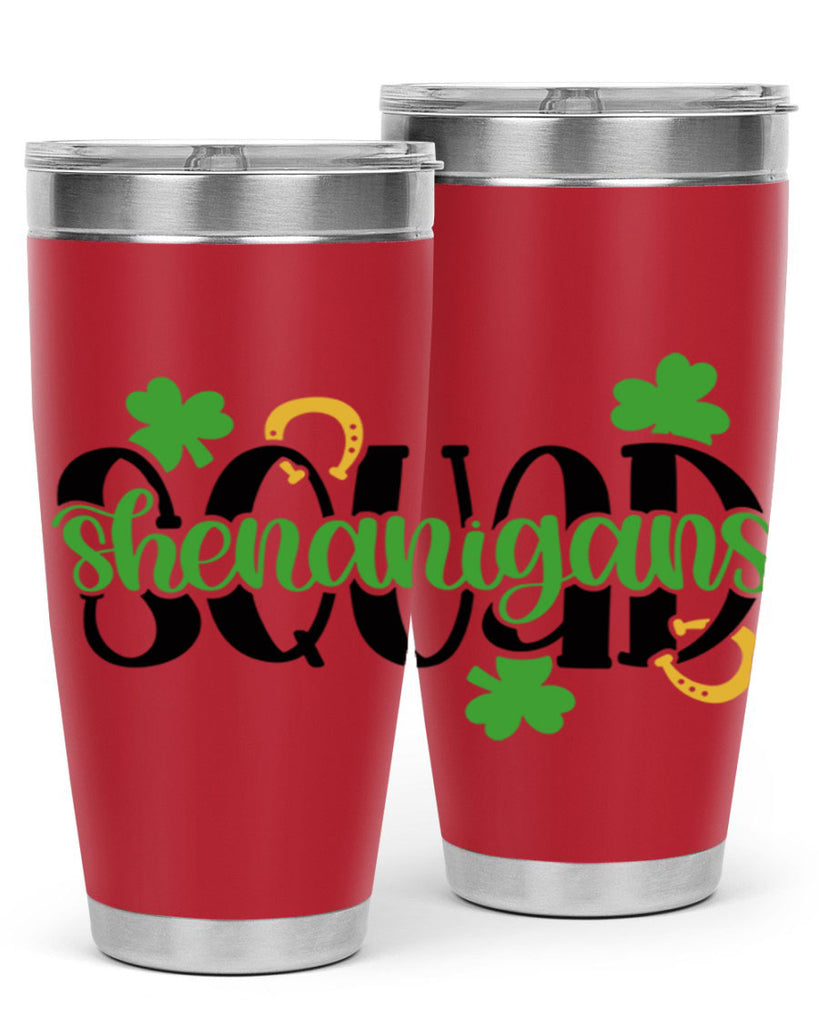 Shenanigans Squad Style 31#- St Patricks Day- Tumbler