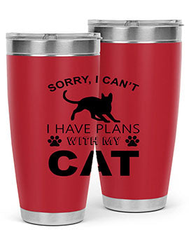 Sorry I Cant Style 116#- cat- Tumbler