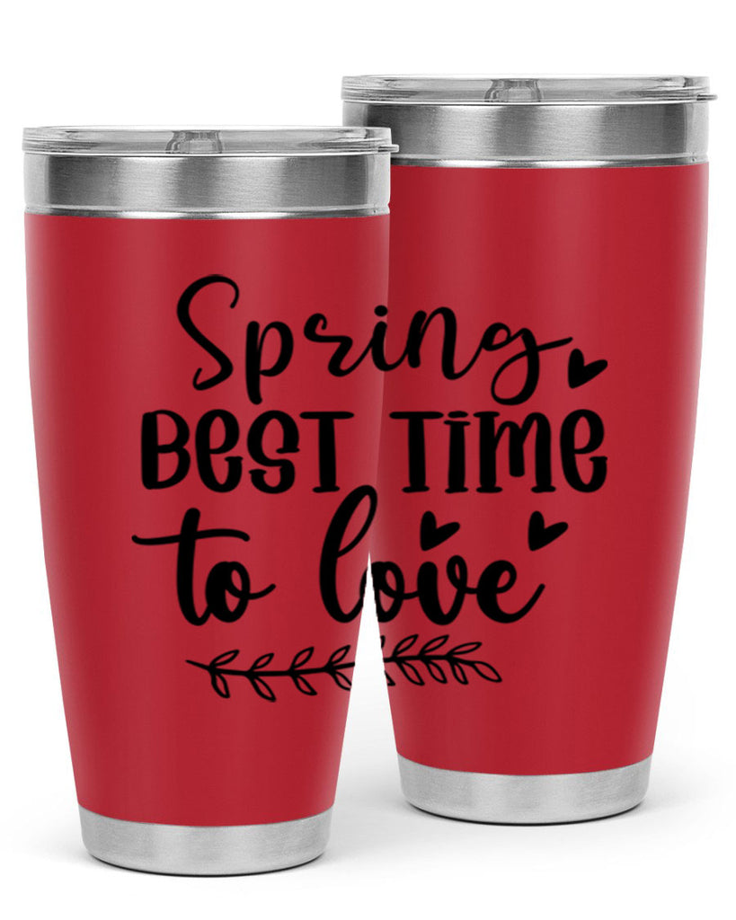 Spring Best Time To Love 415#- spring- Tumbler