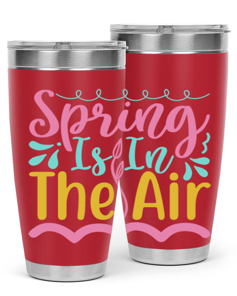 Spring is in the air Style 4#- summer- Tumbler