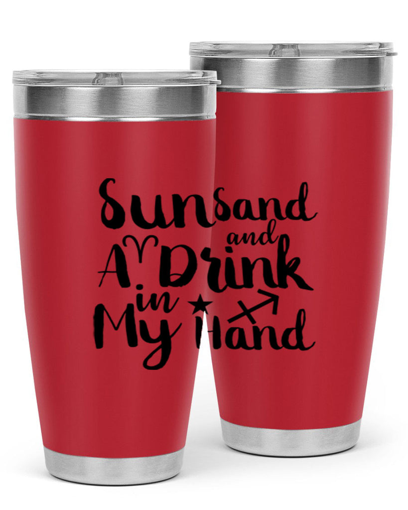 Sun Sand And A Drink In My Hand 480#- zodiac- Tumbler