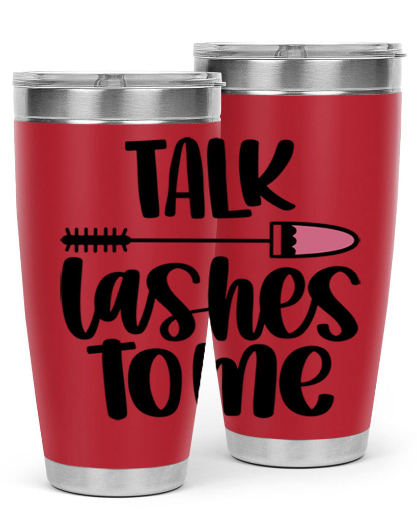 Talk Lashes To Me Style 16#- make up- Tumbler