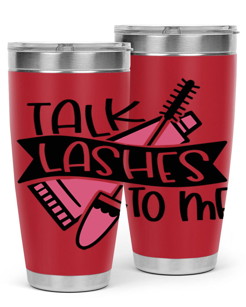 Talk Lashes To Me Style 17#- make up- Tumbler