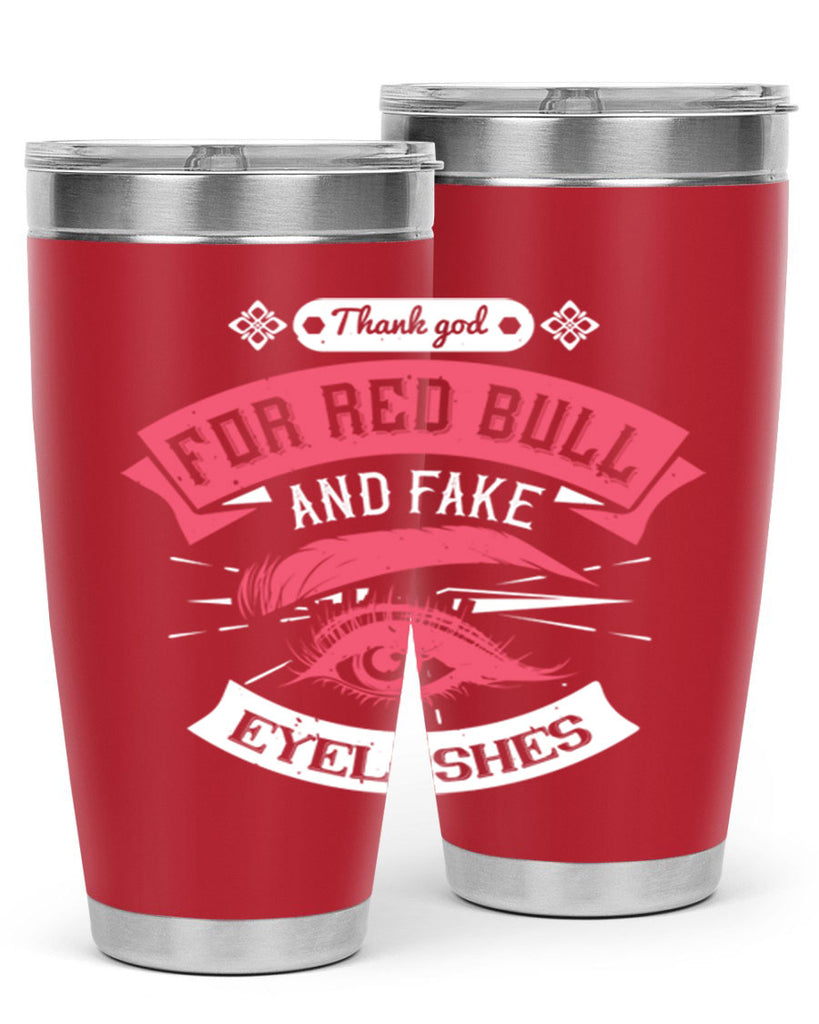 Thank god for Red Bull and fake eyelashes Style 185#- make up- Tumbler