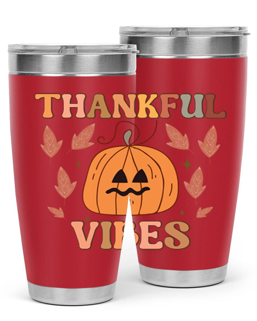 Thankful Vibes 607#- fall- Tumbler