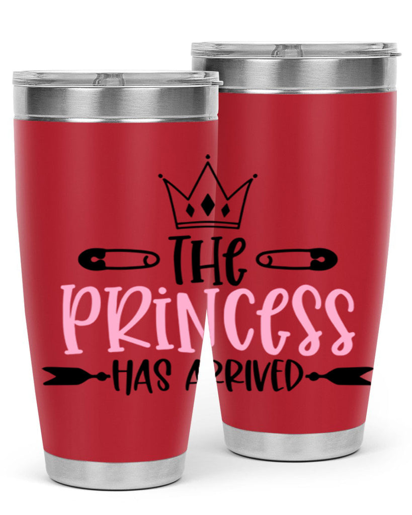 The Princess Has Arrived Style 19#- baby- tumbler