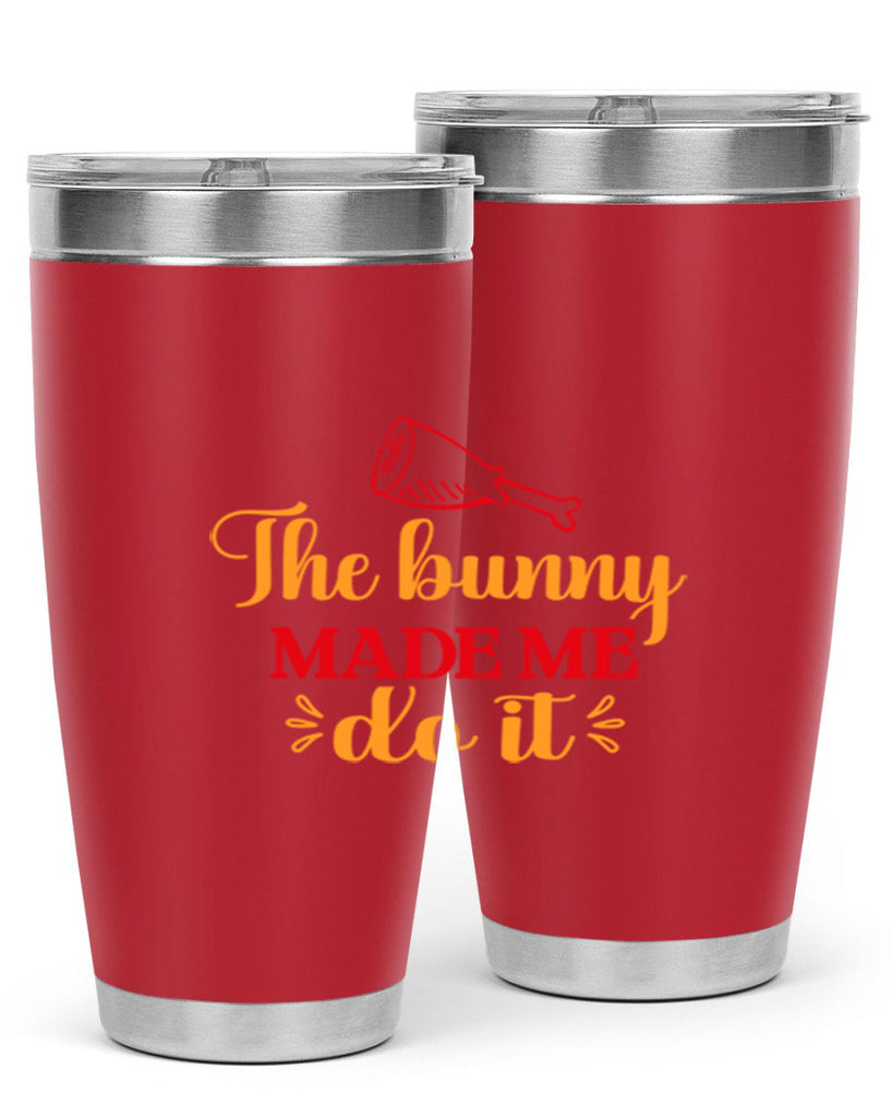 The bunny made me do it 529#- spring- Tumbler