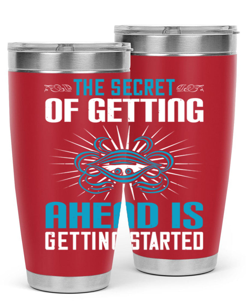 The secret of getting ahead is getting started Style 16#- motivation- Tumbler