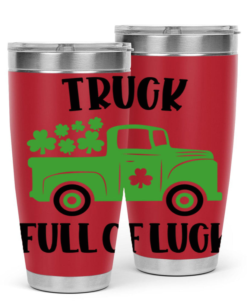 Truck Full Of Luck Style 19#- St Patricks Day- Tumbler
