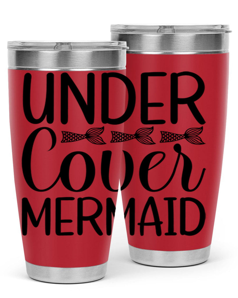 Under Cover Mermaid 647#- mermaid- Tumbler