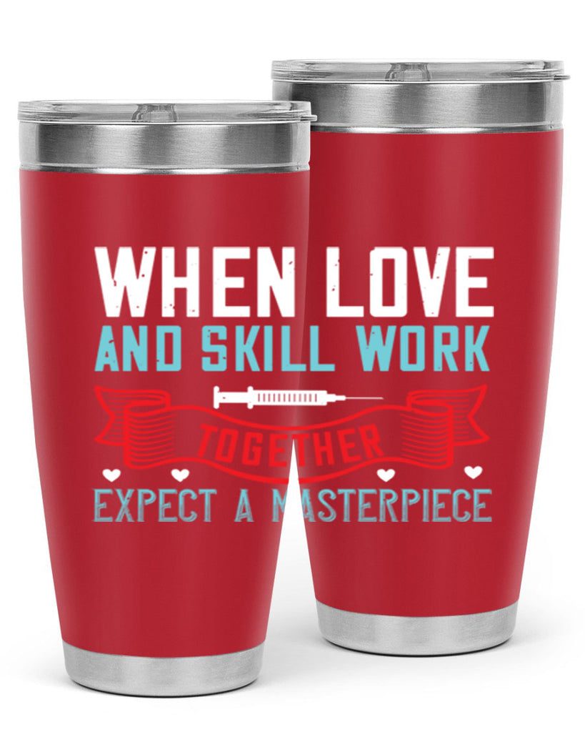 When love and skill work together expect a masterpiece Style 254#- nurse- tumbler