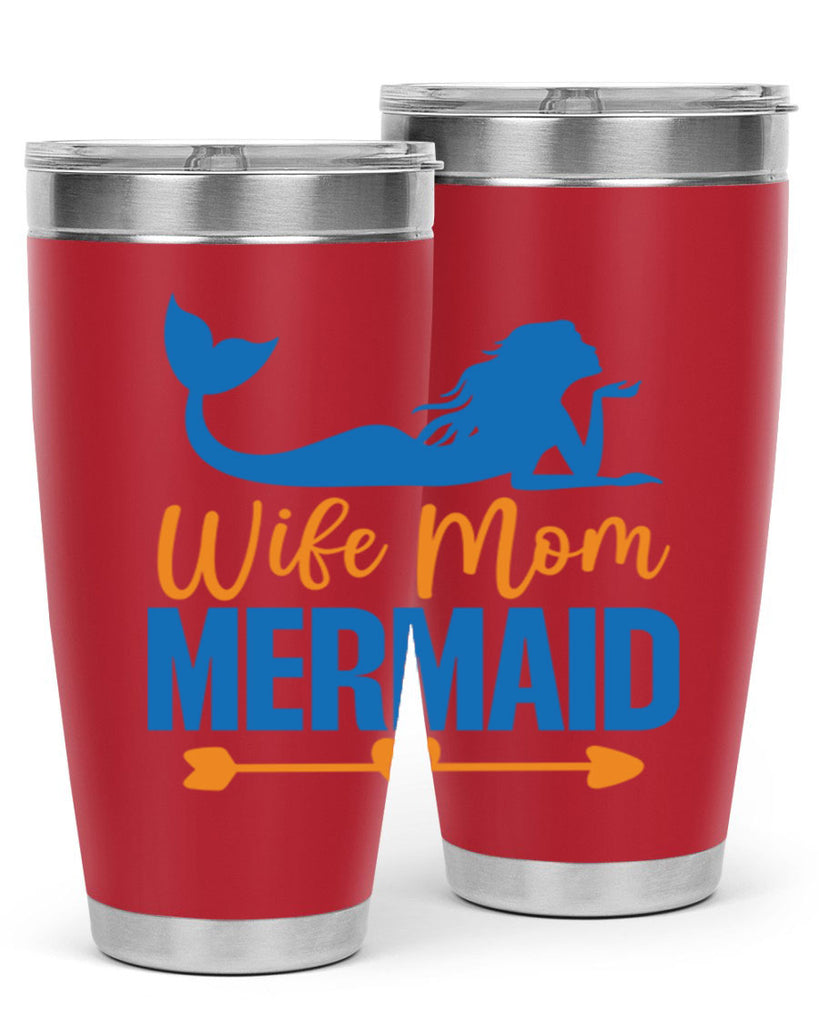 Wife Mom Mermaid 673#- mermaid- Tumbler