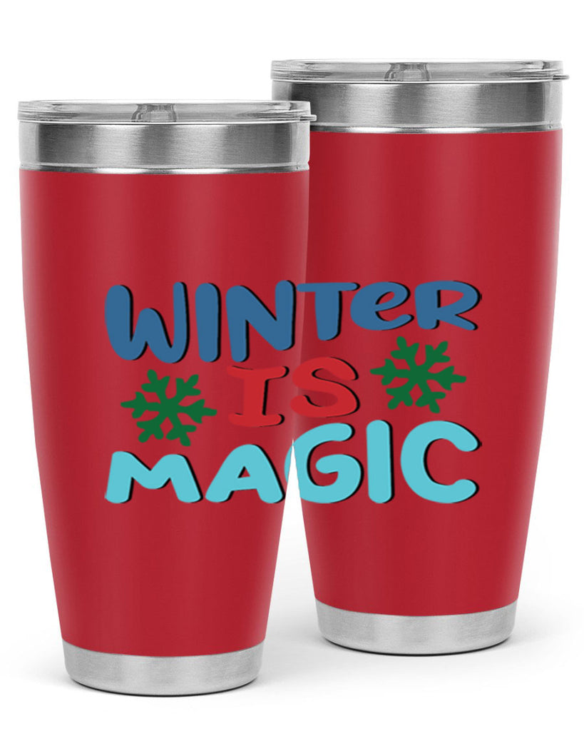 Winter is Magic 558#- winter- Tumbler