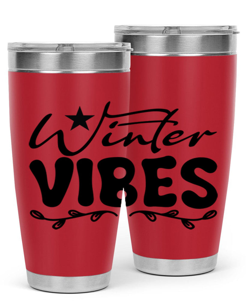 Winter vibes 567#- winter- Tumbler