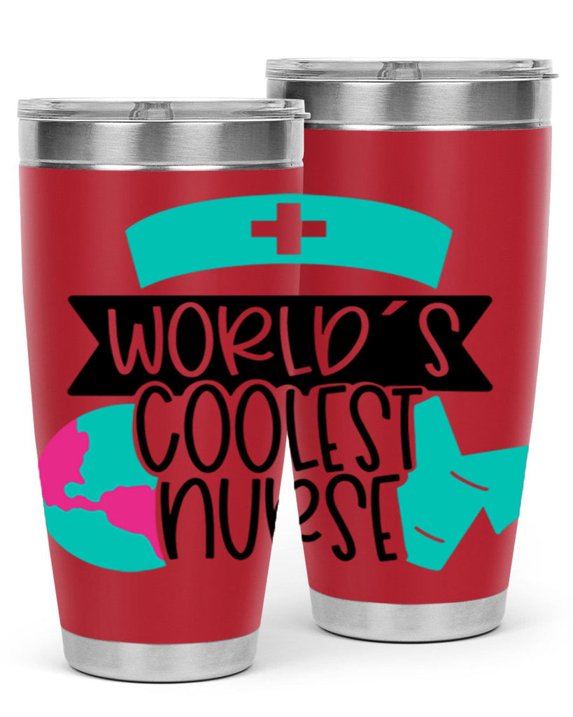 Worlds Coolest Nurse Style Style 6#- nurse- tumbler