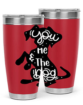 You Me The Dogs Style 4#- dog- Tumbler