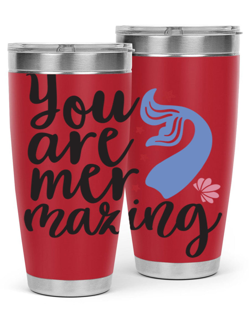 You are mermazing 681#- mermaid- Tumbler
