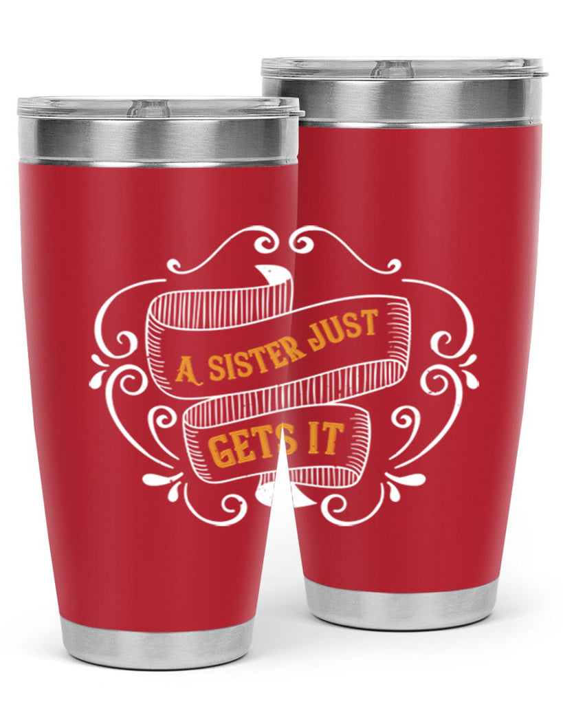 all you need is love… and a sister 43#- sister- Tumbler