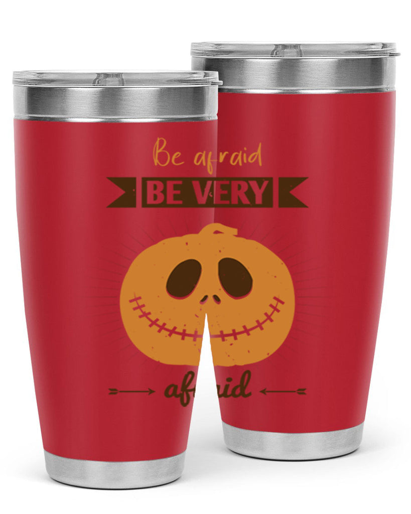 be afraid be very afraid 151#- halloween- Tumbler