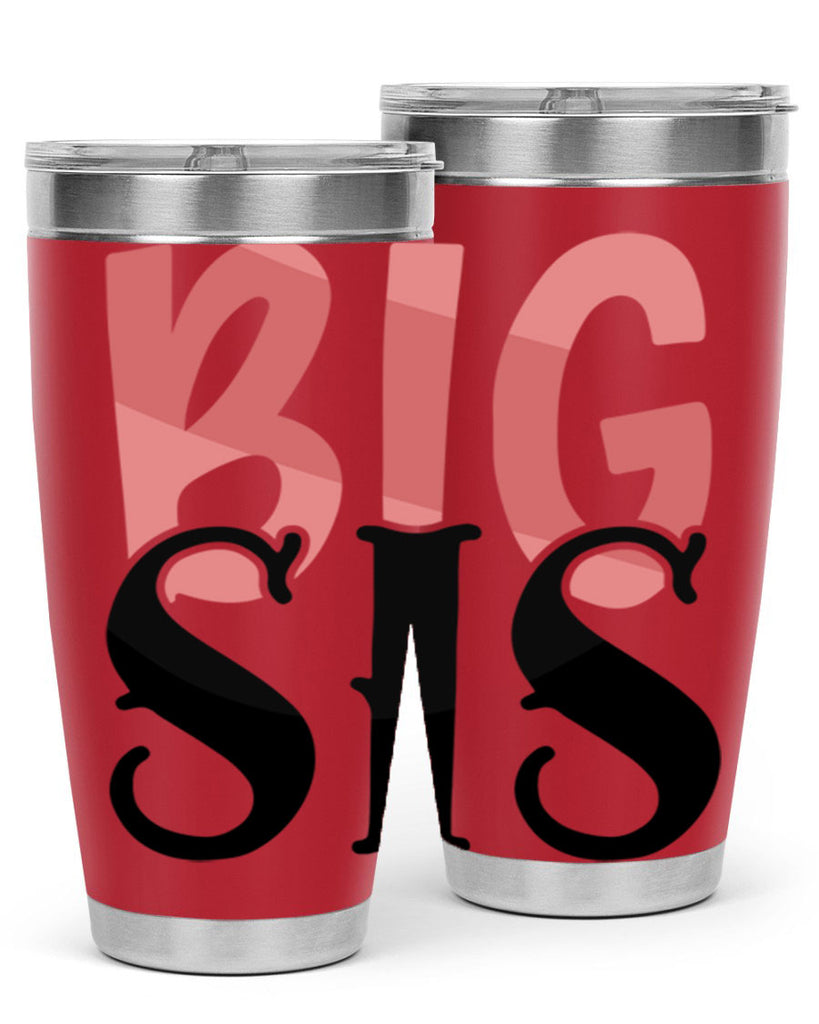 big sis Style 55#- Best Friend- Tumbler