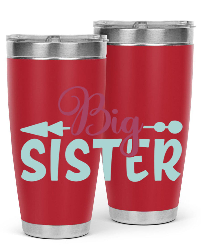 big sister 71#- sister- Tumbler