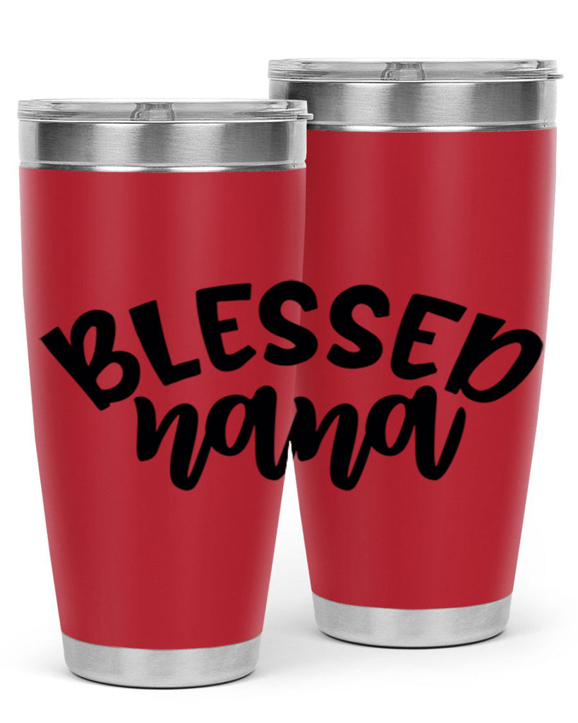 blessed nana 59#- grandma - nana- Tumbler