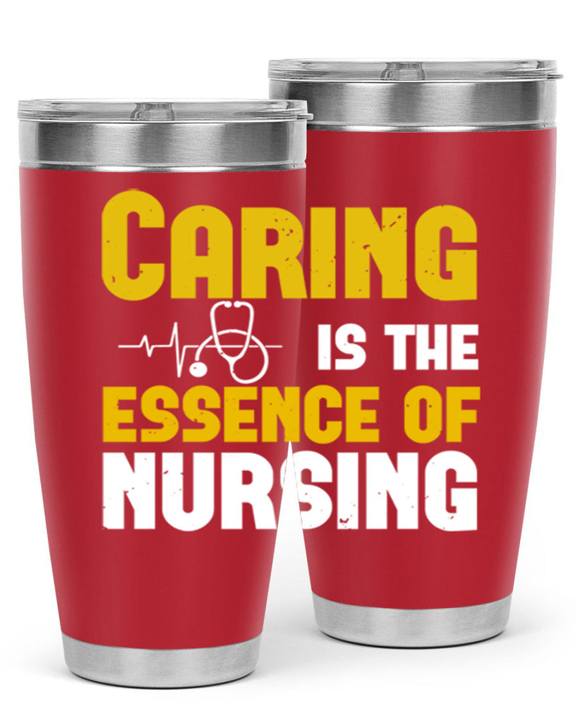 caring is the essence of Style 250#- nurse- tumbler