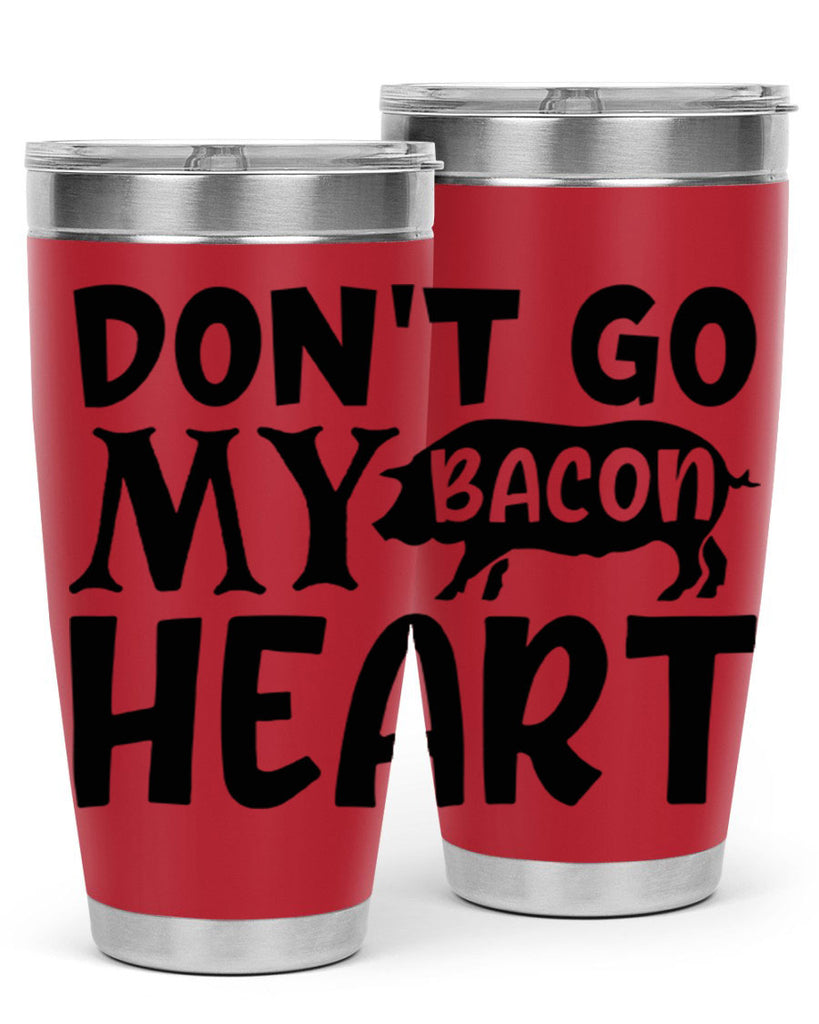 dont go bacon my heart 112#- kitchen- Tumbler