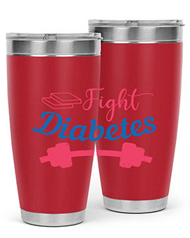 fight diabetes Style 38#- diabetes- Tumbler