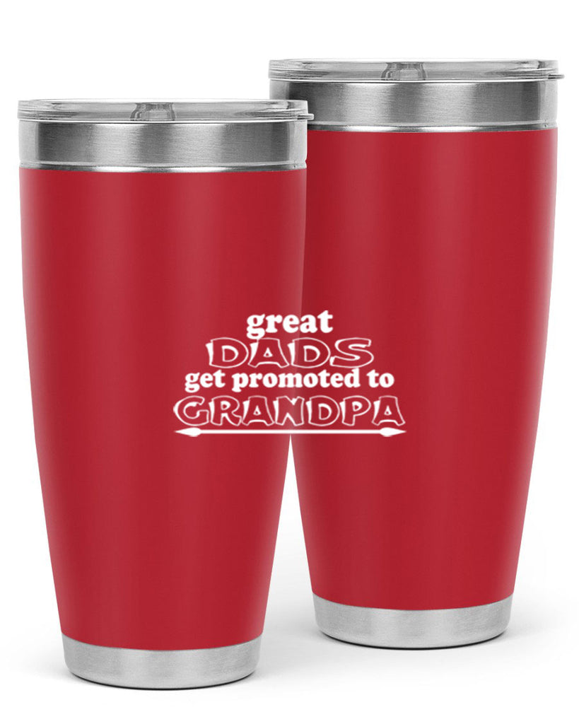 great dads get promoted to 10#- dad- Tumbler