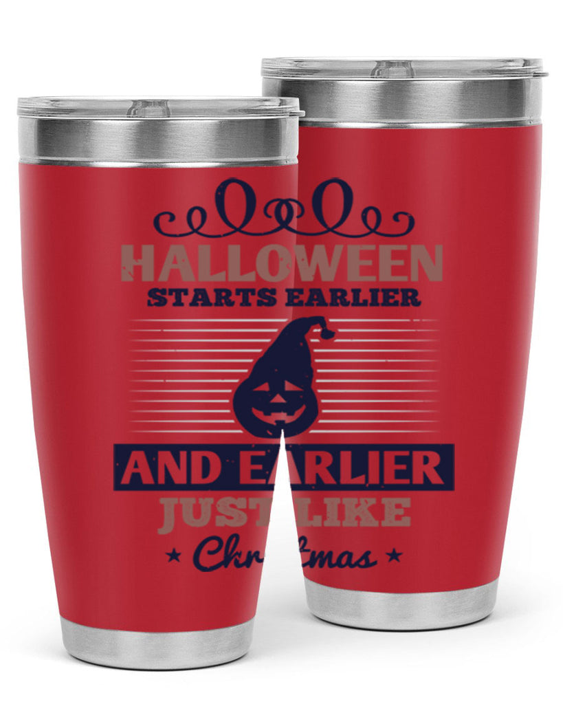 halloween starts earlier and 158#- halloween- Tumbler