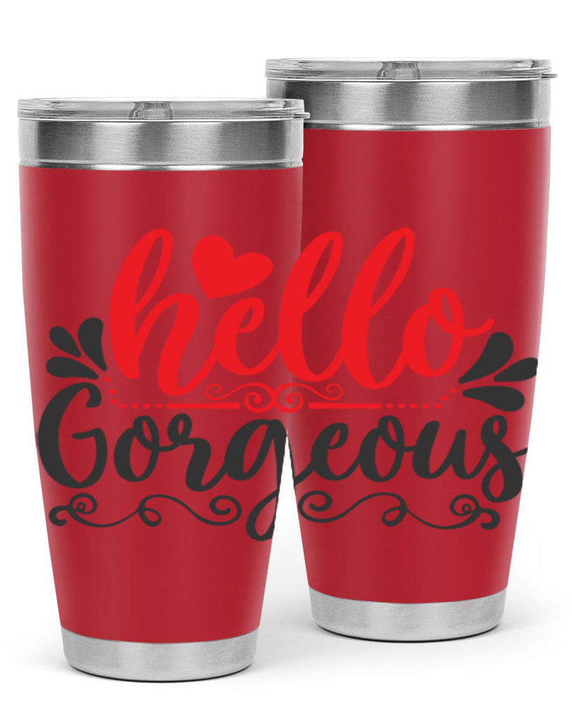 hello gorgeous Style 155#- make up- Tumbler
