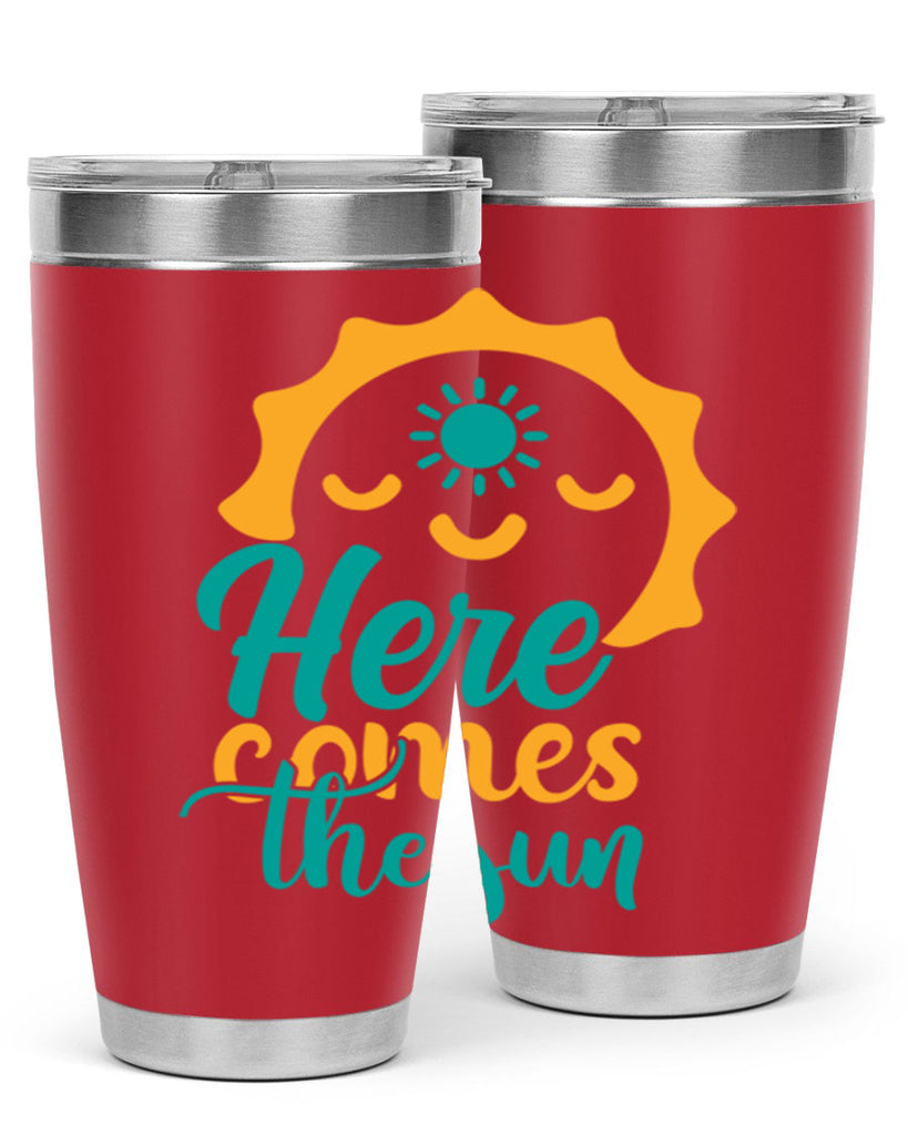 here comes the sun Style 96#- summer- Tumbler