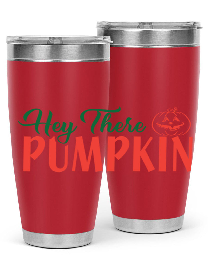 hey there pumpkin 305#- fall- Tumbler